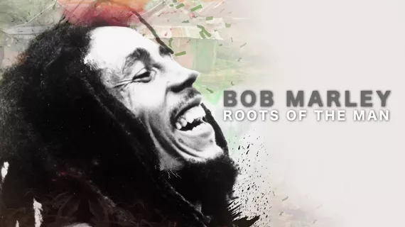 Bob Marley : Roots of the Man