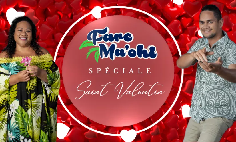 Fare ma'ohi spéciale Saint Valentin
