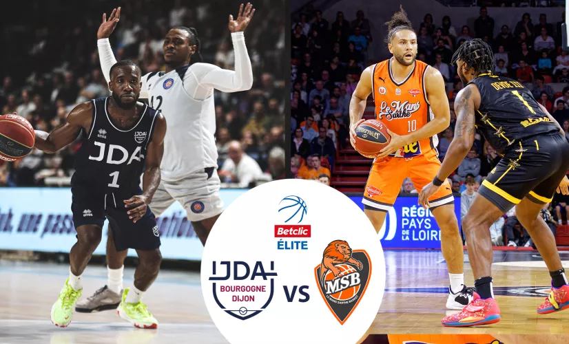 Basket Betlic Elite : JDA Dijon / Le Mans