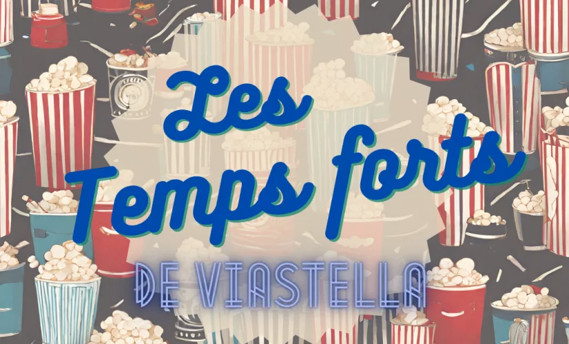 Les temps forts