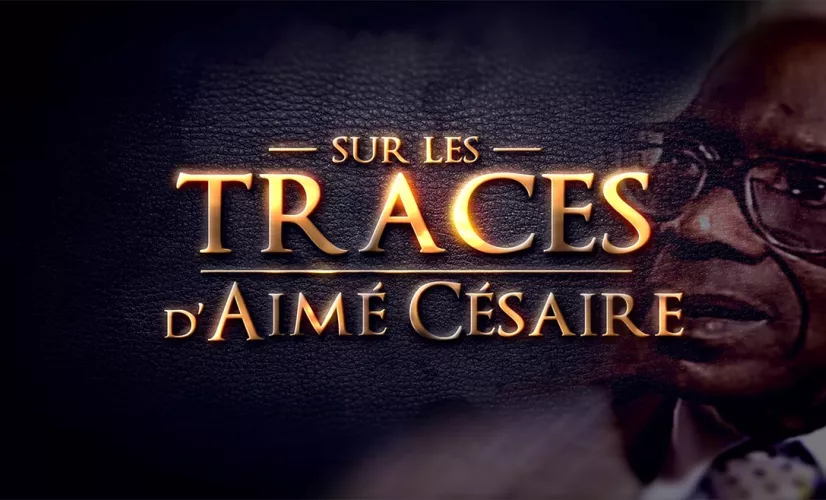 Sur les traces d'Aimé Césaire