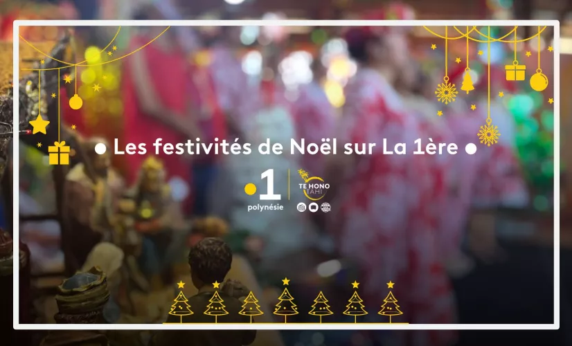 noel 2024 polynésie la 1ere