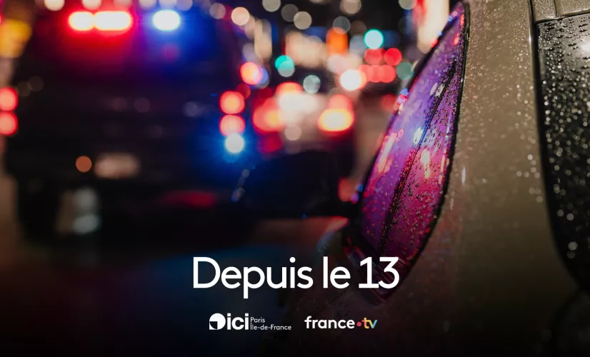 Depuis le 13