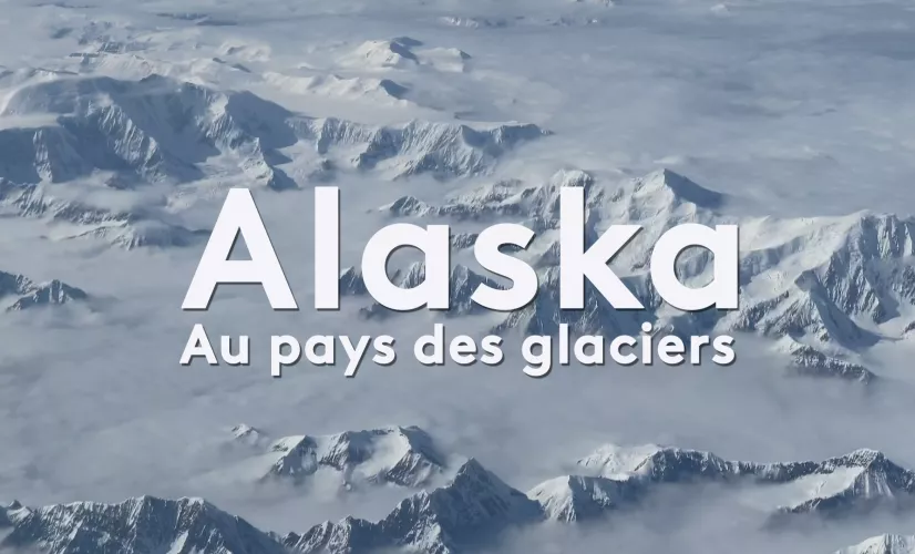 © Média 9 - Alaska, au pays des glaciers